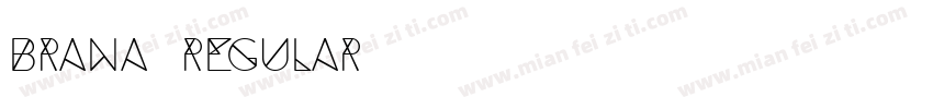 Brana Regular字体转换